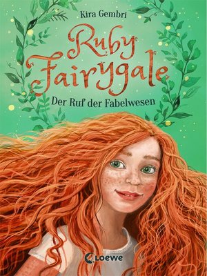 cover image of Ruby Fairygale (Band 1)--Der Ruf der Fabelwesen